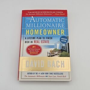 The Automatic Millionaire Homeowner: A Lifetime Plan